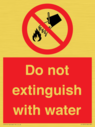 do-not-extinguish-with-water-sign-with-red-background-and-white-text-black-flame~